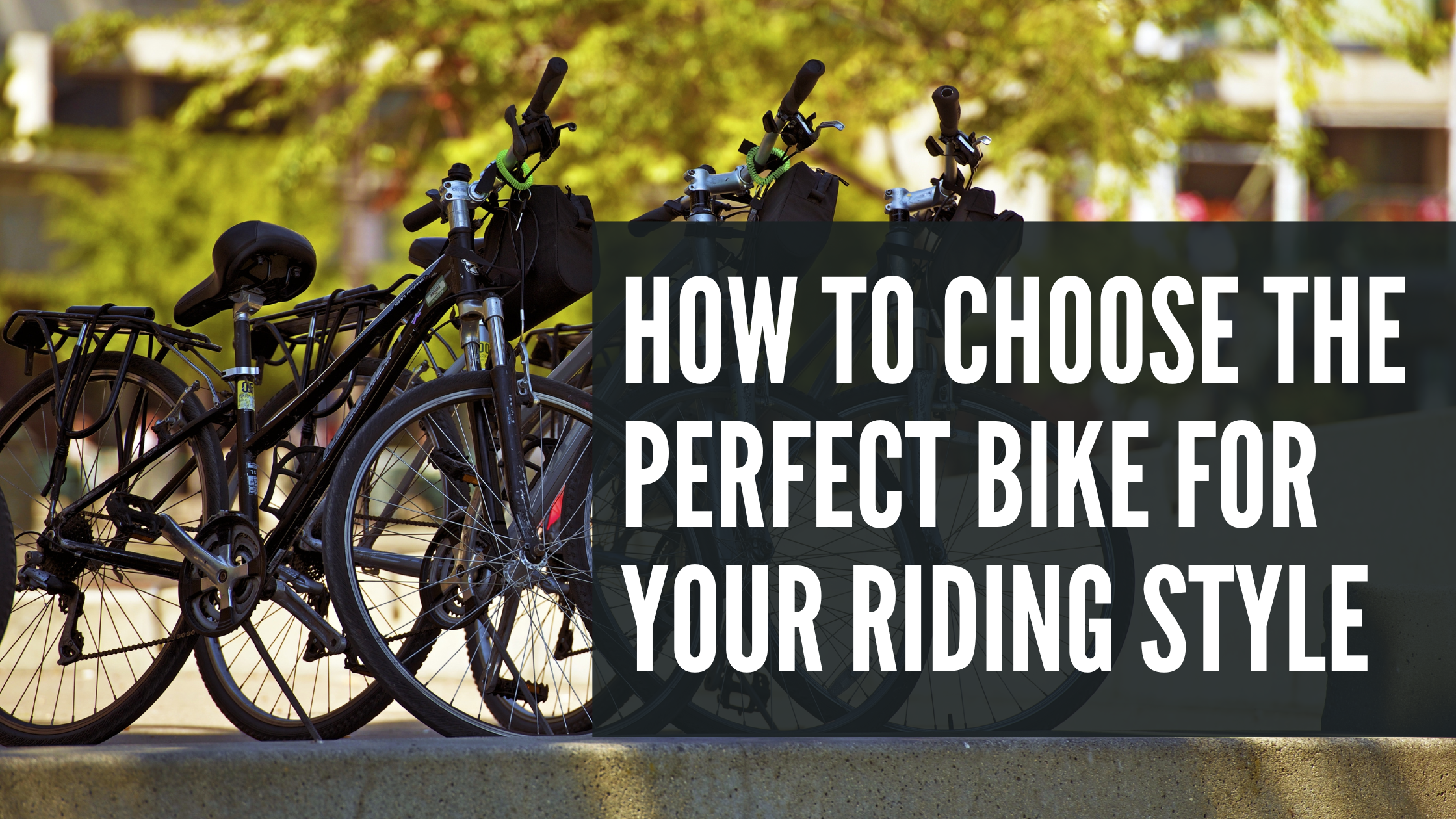 Biking Riding Style How to Choose the Perfect Bike for Your Riding Style Tracer Bikes ...